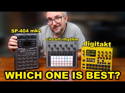 COMPARING SAMPLERS: Elektron Digitakt vs SP-404 mkII vs Circuit Rhythm — Which one is right for you?