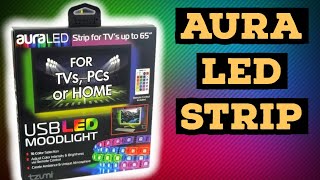 Aura LED Strip kit  ($5? How Bad Can It Be?)