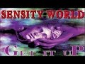 Sensity World Get It Up A1 Dance Version 1995