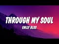 Enlly Blue - Through My Soul (Lyrics)