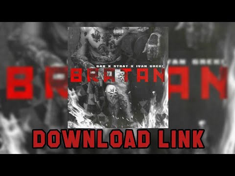 GAB x STRAT x IVAN GRECO - BRATAN [DOWNLOAD LINK]
