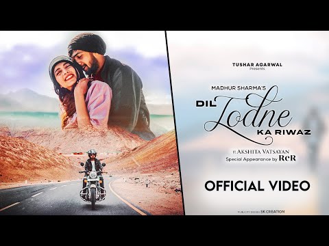 Dil Todne Ka Riwaz — watch video