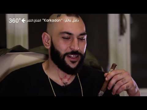 KarKadan Sur 360 Degres - الـفنان اللـغــز