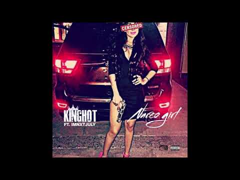 KING HOT- NARCO GIRL - FT. IMNXTJULY (Official Audio)
