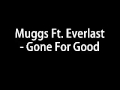 EVERLAST - GONE FOR GOOD