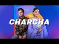 Charcha - Arjan Dhillon & Nimrat Khaira | Official Audio