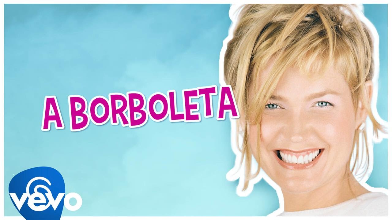 Xuxa - A borboleta