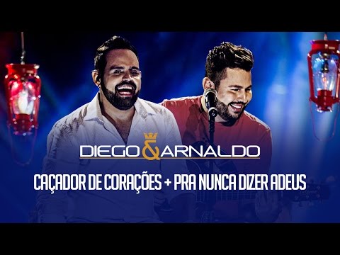 Caçador De Corações - Diego e Arnaldo