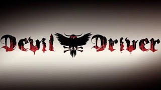 DevilDriver - Tirades of Truth