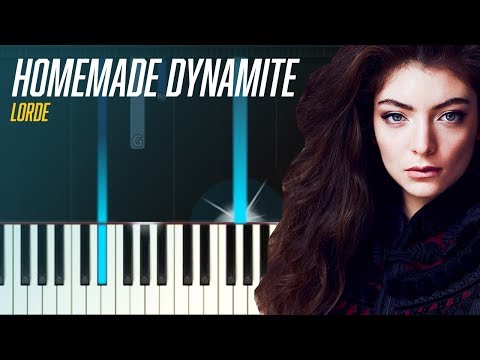 Homemade Dynamite - Lorde