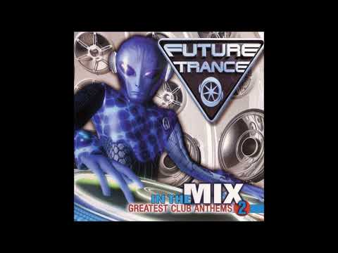 Future Trance In The Mix 2