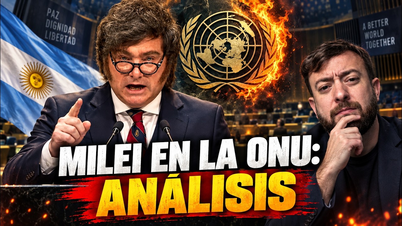 Por qué este discurso de Milei en la ONU es HISTÓRICO | Análisis completo de Agustín Laje