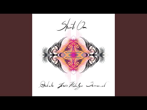 Shanti Om - Sarmad