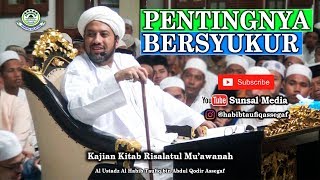 Download lagu Keutamaan bersyukur | Habib Taufiq Assegaf mp3 Download lagu Keutamaan bersyukur | Habib Taufiq Assegaf mp3