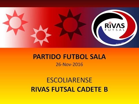 Escurialense - RIVAS FUTSAL Cadete "B" Partido 2016 11 26