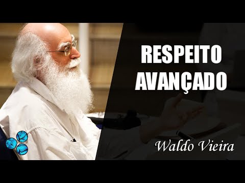 Respeito Consciencial Avançado - Waldo Vieira (Amparadores)