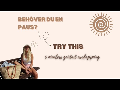 5 minuters avslappningsmeditation – släpp stress och hitta lugnet