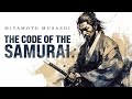 Miyamoto Musashi - The Code of the Samurai | Philosophy Quotes