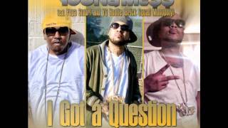 messy marv- i got a question feat popa smurf and yg hootie of brick squad monopaly