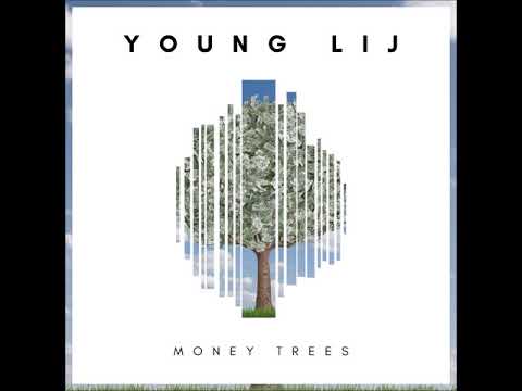 Young Lij - Money Trees (Prod. by Canis Major)