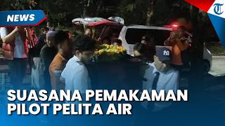 SUASANA DUKA Pemakaman Pilot Pelita Air di TPU Bogor, Keluarga dan Kerabat Enggan Komentar