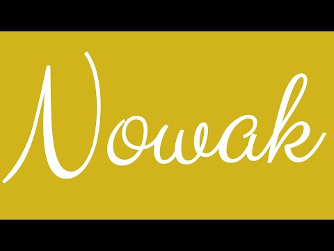 Learn how to Write the Name Nowak Signature Style in Cursive Writing