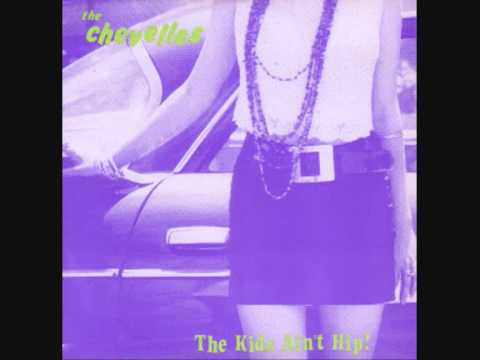 the chevelles - kids ain´t hip