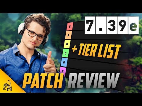 New Patch 7.39e + tierlist