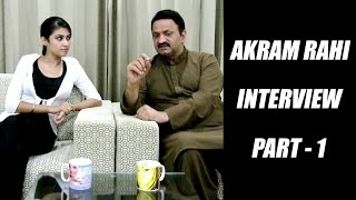 Akram Rahi  Anchor - Amandeep Kaur   Interview  Pa