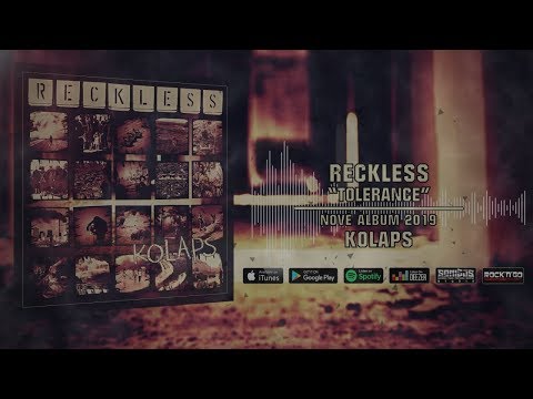 Reckless - R E C K L E S S - Tolerance