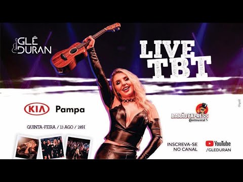 GLÊ DURAN | LIVE TBT #FiqueemCasa e #Cante #Comigo