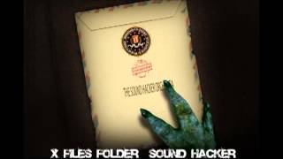 x-files folder sound hacker