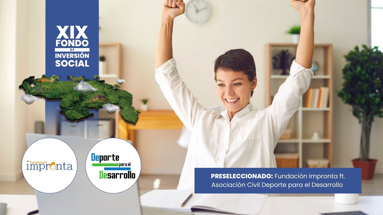 FIS XIX: Fundación Impronta ft. Asociación Civil Deporte para el Desarrollo
