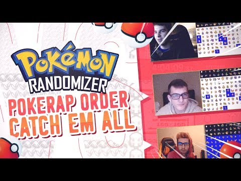 POKERAP ORDER Catch Em All Pokemon Randomizer Race vs Shenanagans and Keizaron