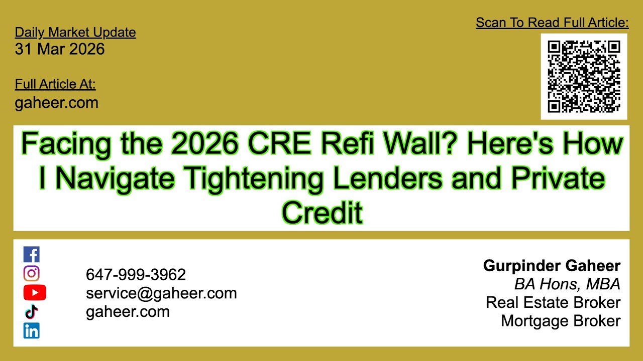 Facing the 2026 CRE Refi Wall? Here's How I Navigate Tightening Lenders and Private Credit