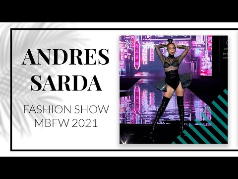 Bad Gyal Desfile ANDRES SARDA 2022 - Fashion Show - MBFWM 2021
