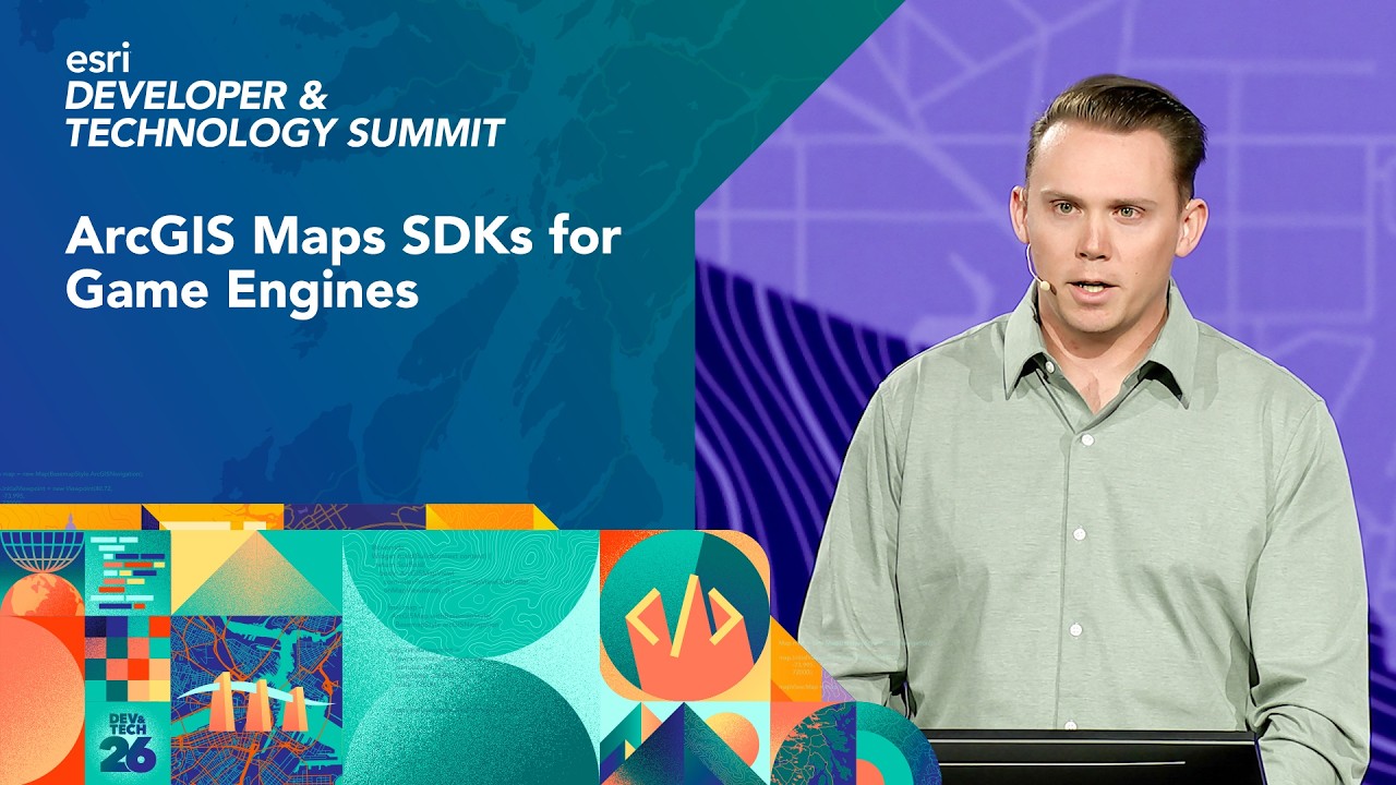 ArcGIS Maps SDKs for Game Engines  | #EsriDevTech2026