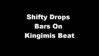 Shifty Drops Bars On My Beat