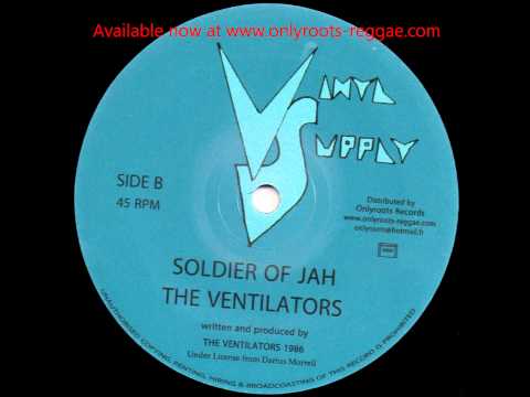 The Ventilators - Roar Oh Lion / Soldier Of Jah