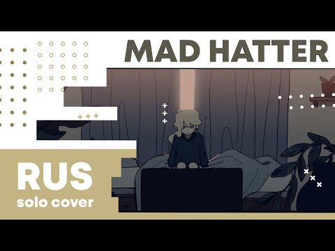 【Cat】DUSTCELL - Mad Hatter【RUS cover】