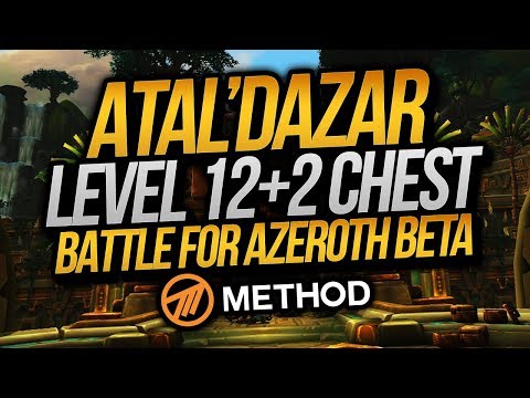 LVL 12 + 2 Atal'Dazar Mythic+ (Battle for Azeroth Beta) | Method