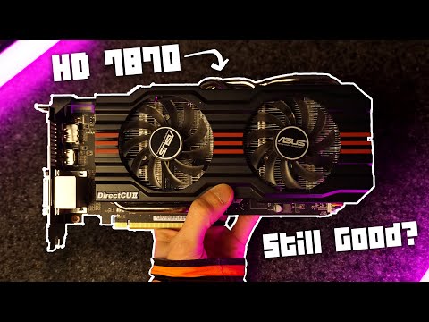 Is the HD 7870 still good in 2022