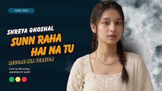 Download lagu Sunn Raha Hai Na Tu (Female) | Reggae SKA Version Cover by Albumology | Bollywood Hits mp3