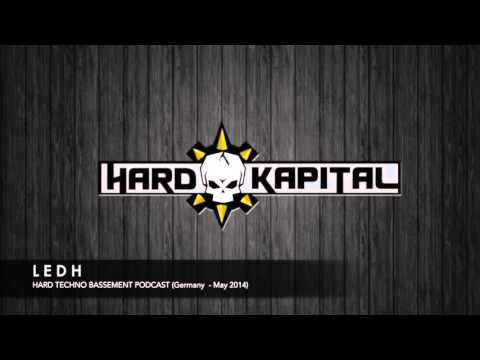 LEDH @ Hard Techno Bassement podcast (Germany) - May  2014