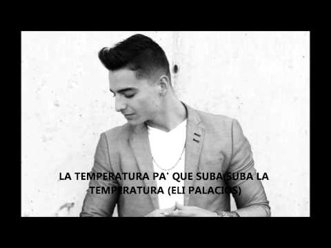 Maluma - La Temperatura Ft. Eli Palacios
