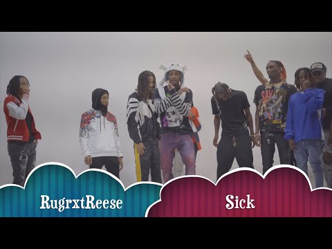 Sick - RugrxtReese (Heavy Hitter Session pt1)