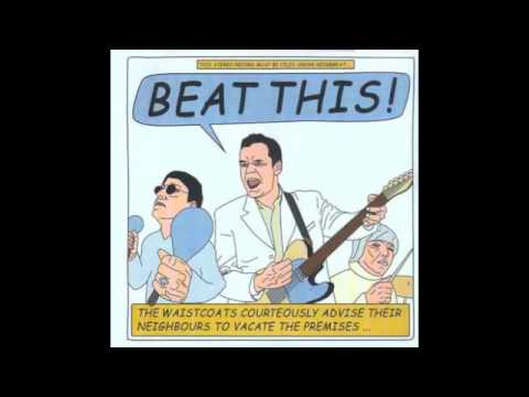 The Waistcoats - Theme From W.A.I.S.T.C.O.A.T.