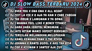 Download lagu DJ SLOWBASS TERBARU 2024 || DJ OVER YOU X ENA ENA X ALL NIGHT || DJ CEST LA VIE X O AJA YA KAN VIRAL mp3 Download lagu DJ SLOWBASS TERBARU 2024 || DJ OVER YOU X ENA ENA X ALL NIGHT || DJ CEST LA VIE X O AJA YA KAN VIRAL mp3