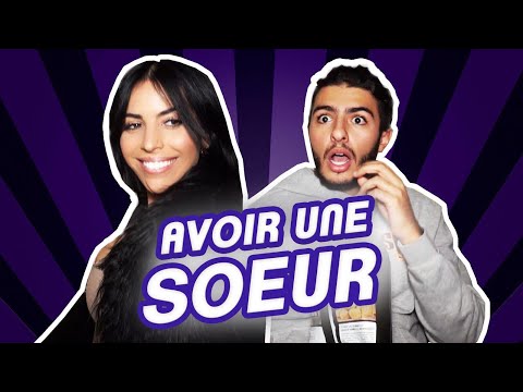AVOIR UNE SOEUR - FAHD EL