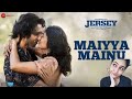 Maiyya Mainu - Jersey | Shahid Kapoor & Mrunal Thakur | Sachet-Parampara | Shellee |Gowtam Tinnanuri Maiyya Mainu - Jersey | Shahid Kapoor & Mrunal Thakur | Sachet-Parampara | Shellee |Gowtam Tinnanuri